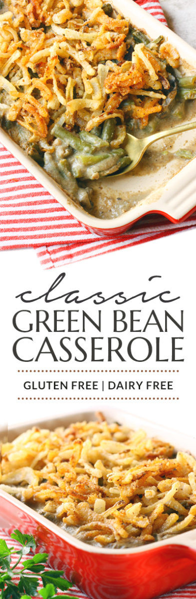 Gluten Free Dairy Free Green Bean Casserole